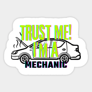 Professions: Trust Me, I'm a Mechanic Sticker